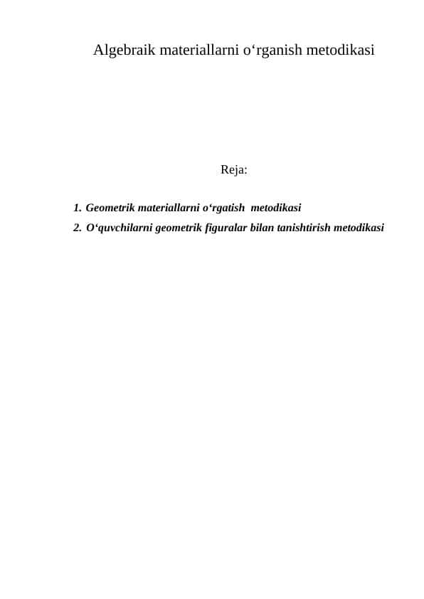 Algebraik materiallarni o‘rganish metodikasi