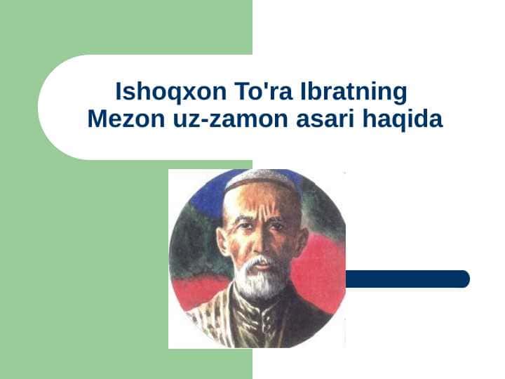 Ishoqxon To'ra Ibratning Mezon uz-zamon asari