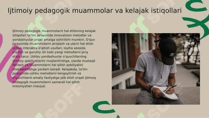 Taʼlim-tarbiya jarayonida ijtimoiy pedagogik dolzarb muommolar 8