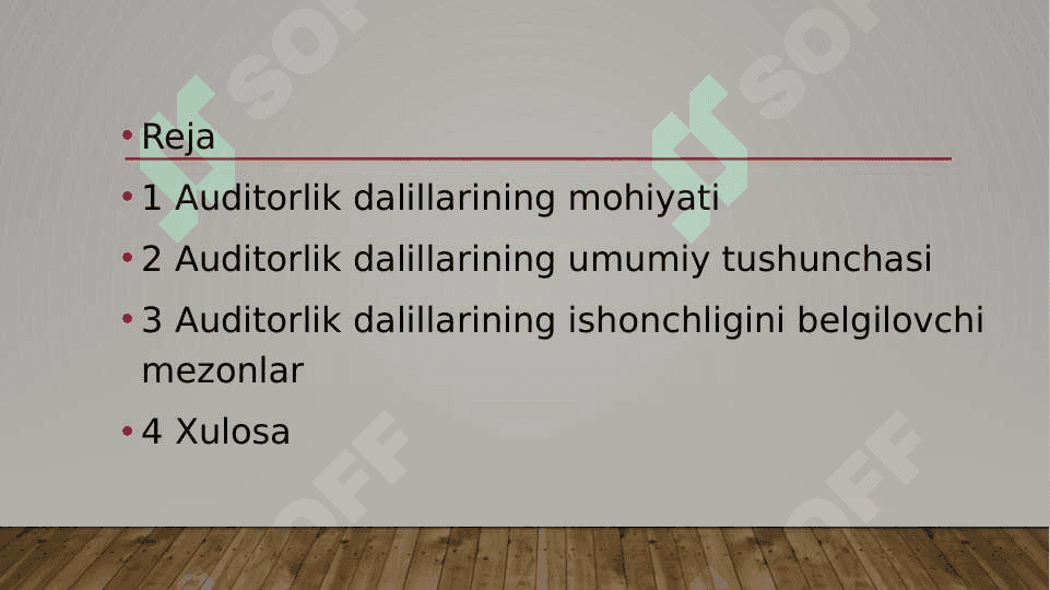 Auditorlik dalilarining mohiyati va uning ishonchligini belgilovchi mezonlar 2