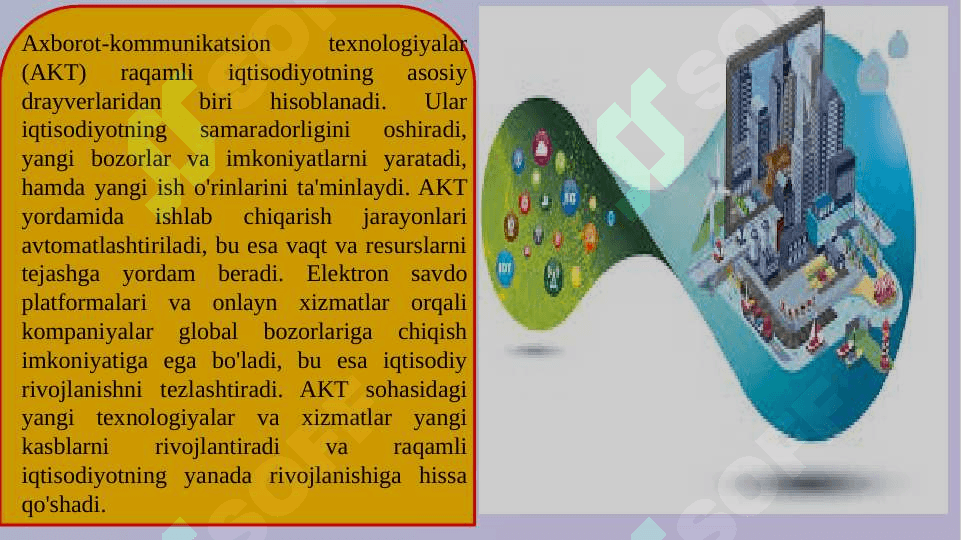 Raqamli iqtisodiyotda AKT ning oʻrni va vazifalari 3