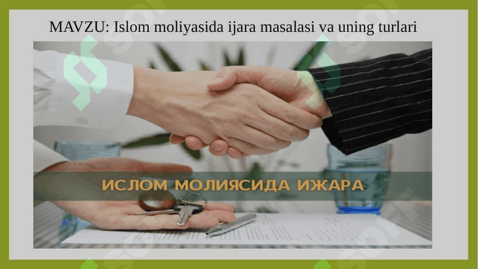 ISLOM MOLIYASIDA IJARA 2