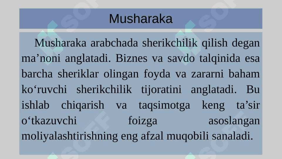 Islom moliyasida Musharaka sherikchiligi 3