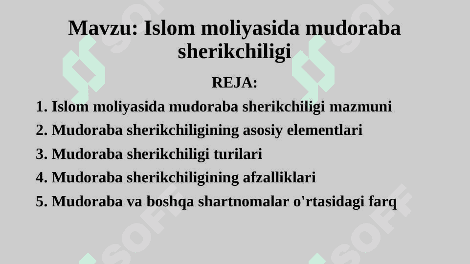 Islom moliyasida mudoraba sherikchiligi 2