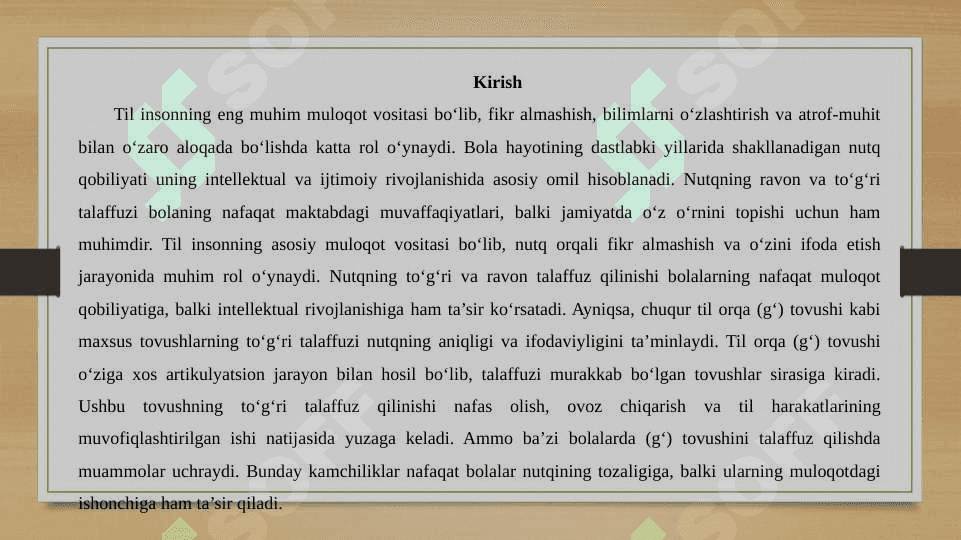 CHUQUR TIL ORQA (G‘) TOVUSHI TALAFFUZI KAMCHILIKLARINI BARTARAF ETISH 2