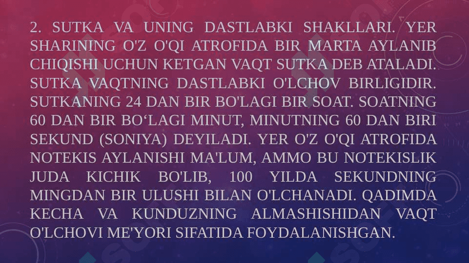 vaqtning dastlabki o’lchov birliklari 7
