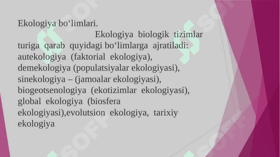 EKOLOGIYANING RIVOJLANISHI, BO‘LIMLARI VA METODLARI 6