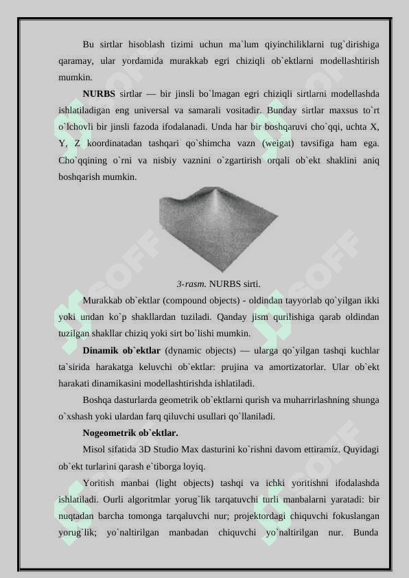 3D MAX. asosiy tushunchalar. 3D MAX tizimining vazifasi. 3D MAX tizimini ishga tushirish va unda amallar bajarish 6
