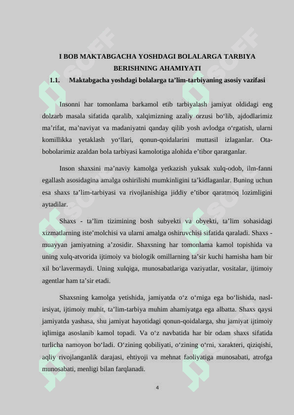 MAKTABGACHA YOSHDAGI BOLALAR TA’LIM TARBIYASI. MAKTABGACHA TA’LIM TASHKILOTLARIDA TARBIYA TURLARI VA ULARNING SHAXS KAMOLOTIGA TA’SIRI 4
