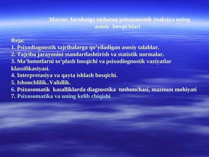 Jarohatga nisbatan psixosamatik reaksiya uning asosiy  bosqichlari