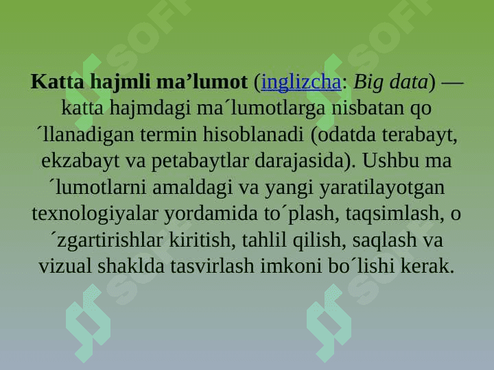 Катта маълумотлар омбори (BIG DATA) ва когнитив технологиялар ва уларни қўллаш  хақида  асосий тушунчалар 2