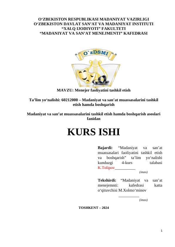 Menejer faoliyatini tashkil etish KURS ISHI K.Tolipov