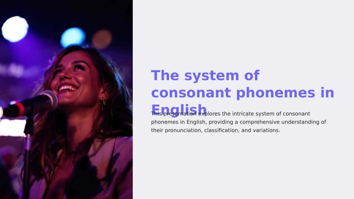 The system of consonant phonemes in English