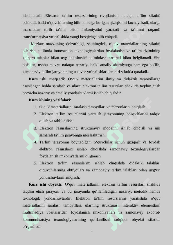 O’quv materiallarini saralash va elektron ta’lim resurslarini yaratish strukturasini tuzish. 4