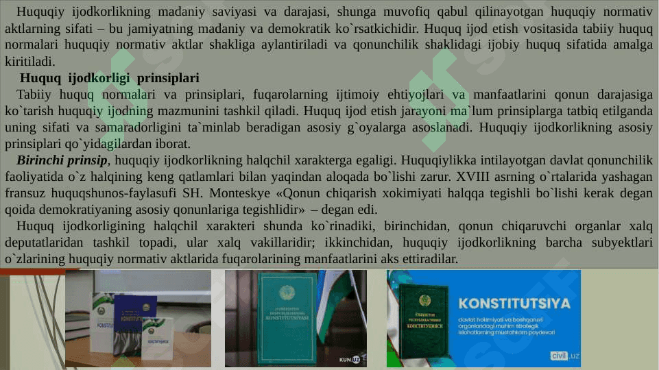 Huquq ijodkorligi tushunchasi, turlari, prinsiplari 3