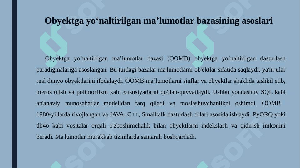 Obyektga yo‘naltirilgan ma’lumotlar bazasi 3