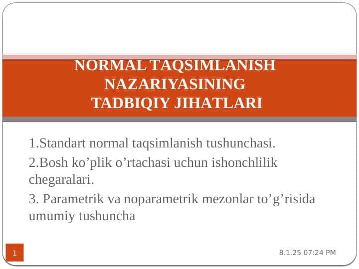 NОRMАL TАQSIMLАNISH NАZАRIYASINING TADBIQIY JIHАTLАRI