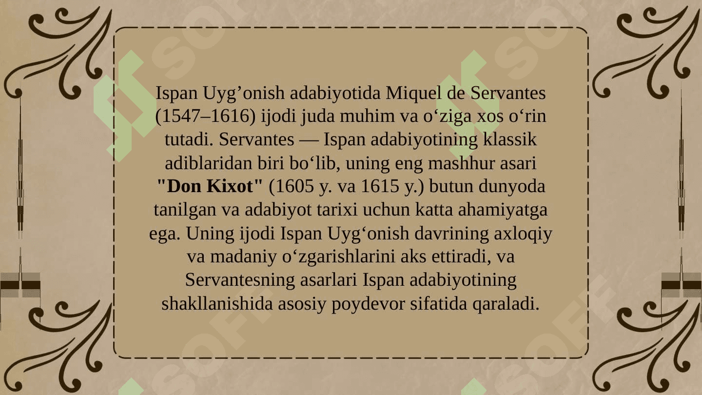 Ispan Uyg’onish adabiyotida Servantes ijodining o’rni 2
