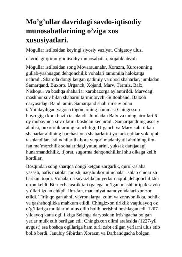 Mo’g’ullar davridagi savdo-iqtisodiy munosabatlarining o’ziga xos xususiyatlari.