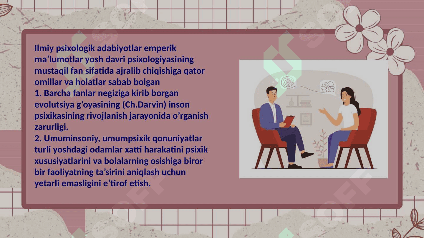 Yosh va pedagogik psixologiya fanining predmeti, tadqiqot metodlari, fanining asosiy sohalari va undagi muammolari 4