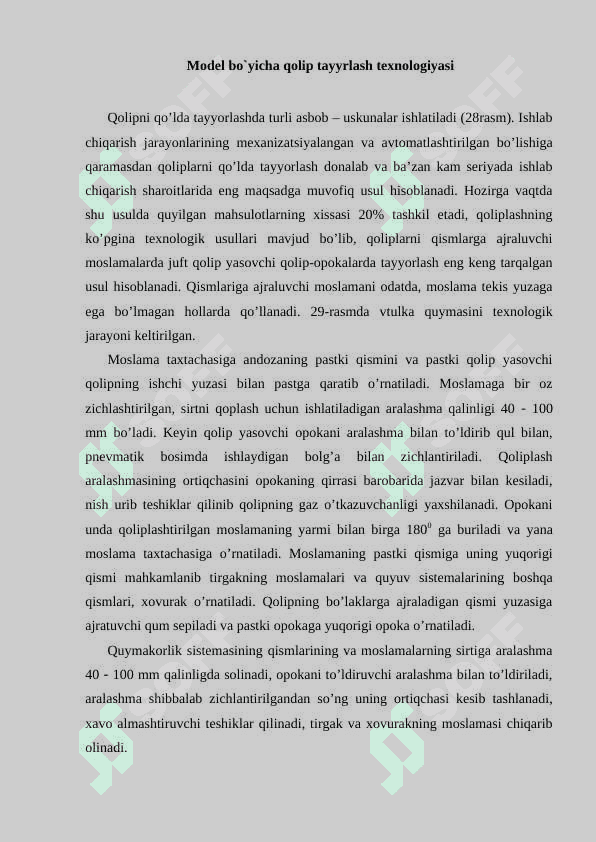 Model bo`yicha qo`lda qolip tayyorlash texnologiyasi. Qoliplarni dastlabki tayyorlash 3