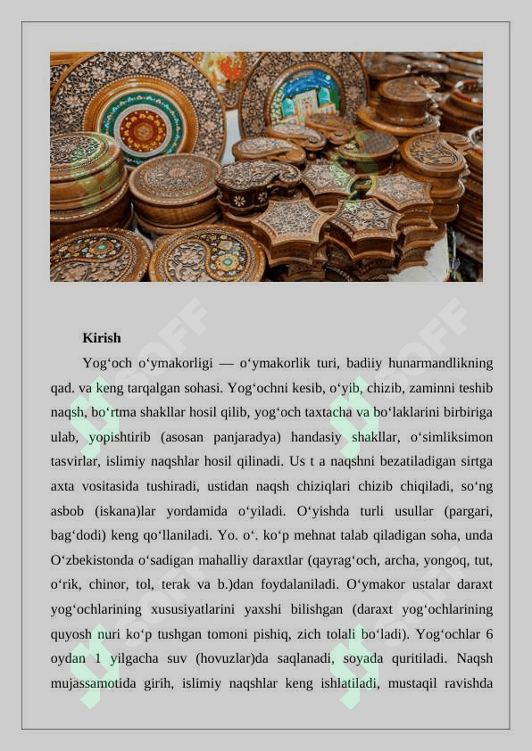 Mustaqillik yillarida yog‘och o‘ymakorlik san’ati. 2