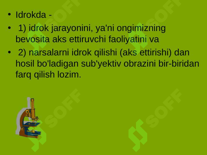 Idrok va uning o’ziga xos xususiyatlari 5