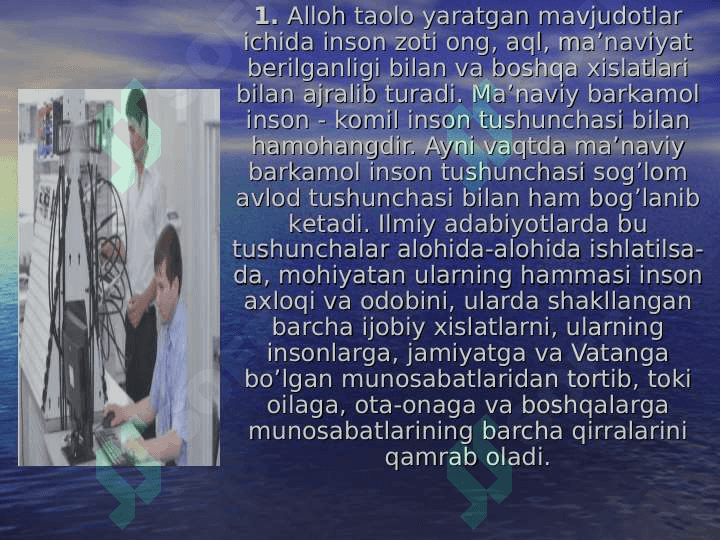Inson zotini ulug’lash – ma’naviy yetuklik mezoni 5