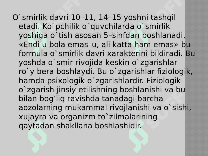 O`smirlik davri psiхоlоgiyasi 2