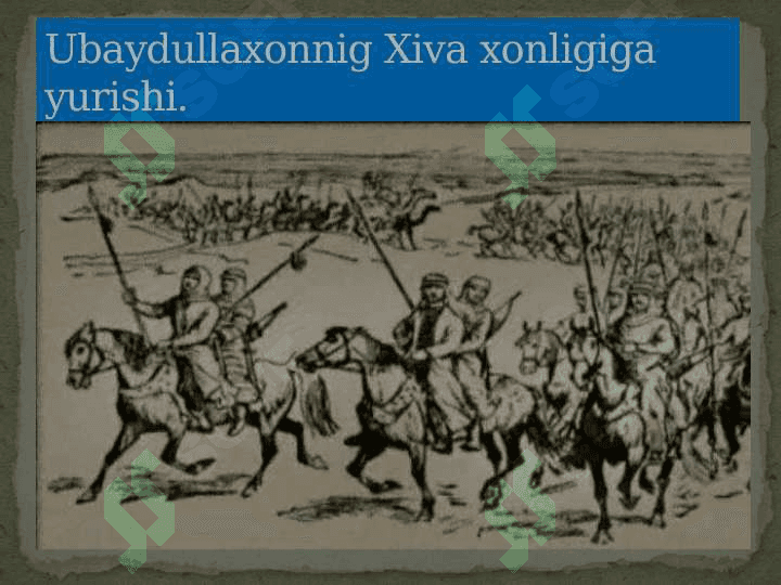 Xiva xonligining tashkil topishi 7