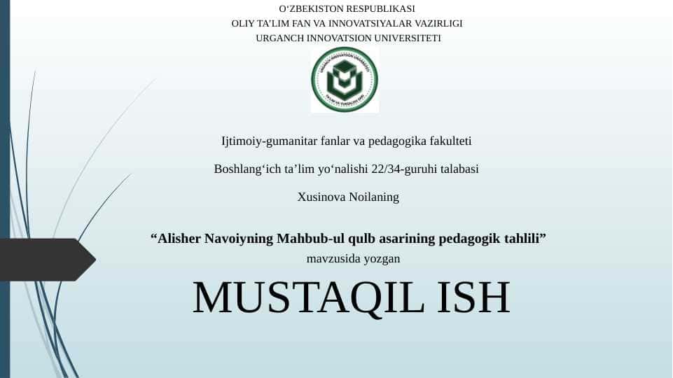 “Alisher Navoiyning Mahbub-ul qulb asarining pedagogik tahlili”