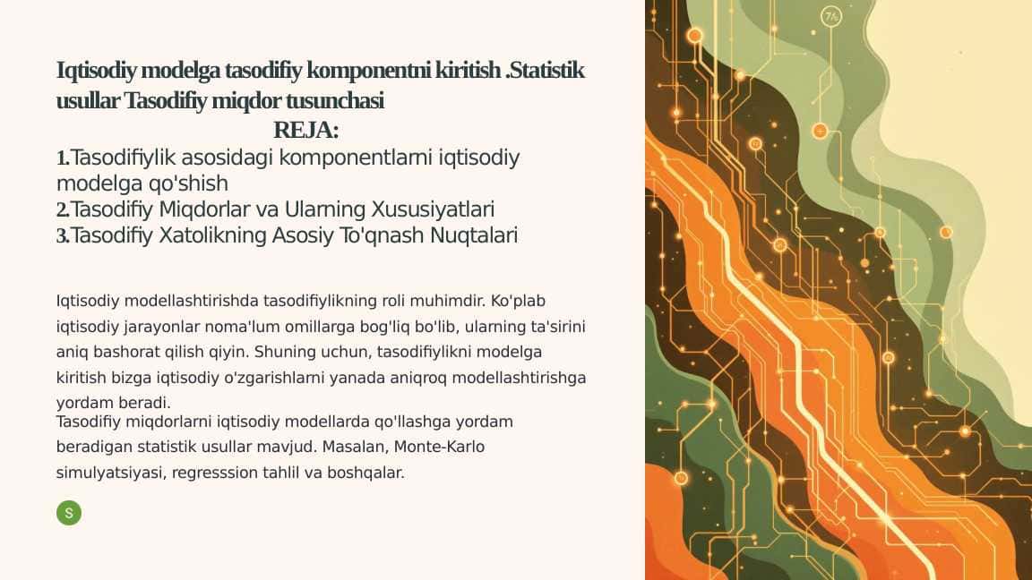 Iqtisodiy modelga tasodifiy komponentni kiritish .Statistik usullar Tasodifiy miqdor tusunchasi