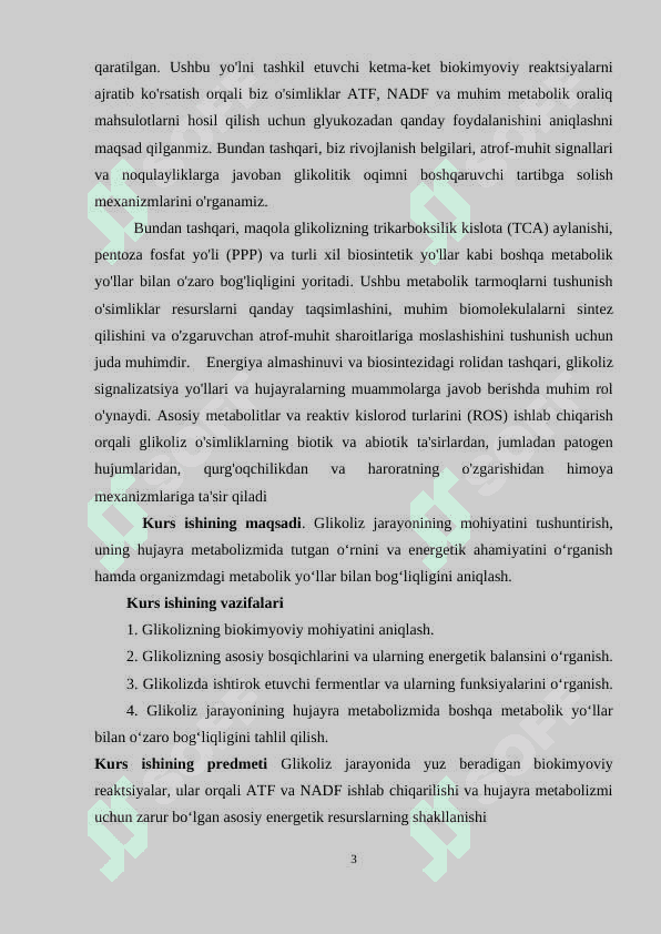 Glikoliz va uning hujayra metabolizmidagi o'rni. 3