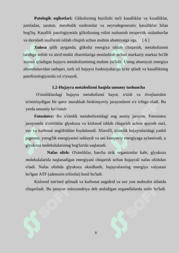 Glikoliz va uning hujayra metabolizmidagi o'rni. 8