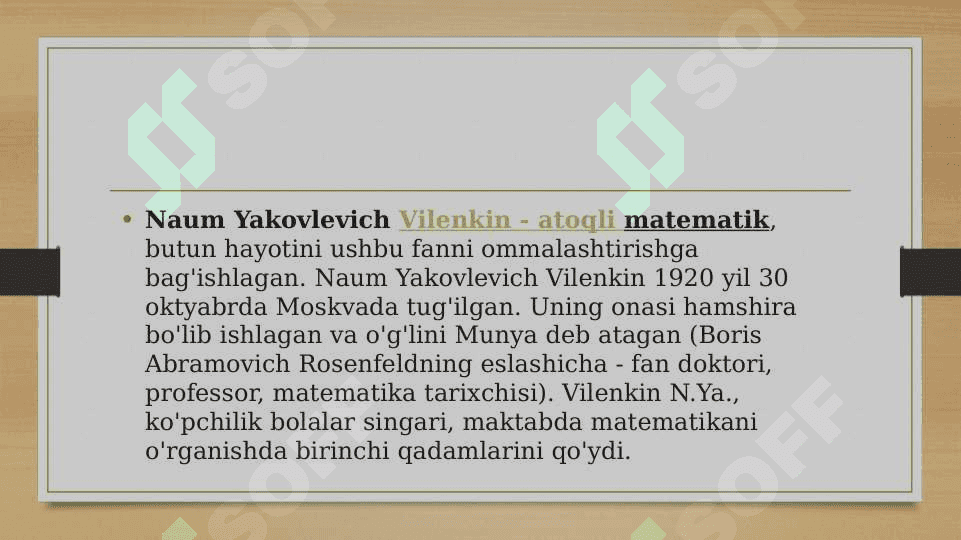 N.Ya.Vilenkinning “To`plamlar haqidagi hikoyalar” kitobini o`rganish. 2
