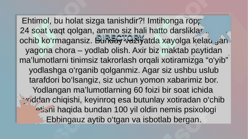 O‘quv materialini eslab qolish shartlari 8