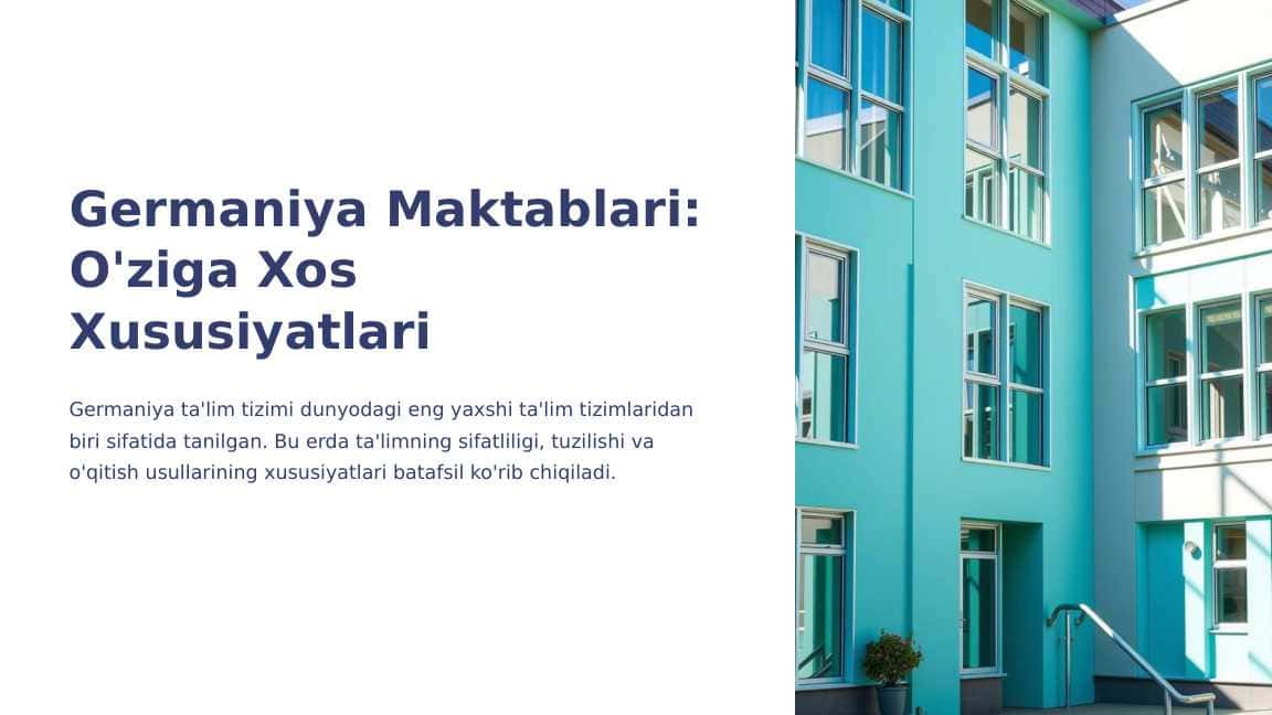 Germaniya Maktablari: O'ziga Xos Xususiyatlari