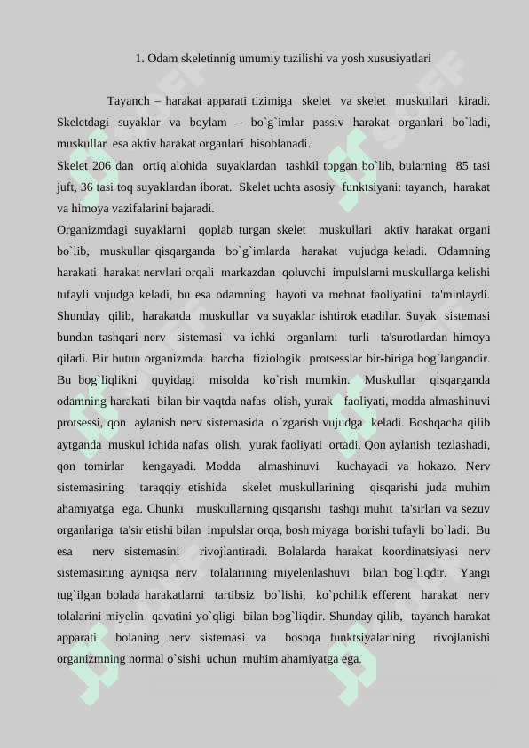 Harakat va koordinatsiyaning ahamiyati. Skletning umumiy tuzilishi 2