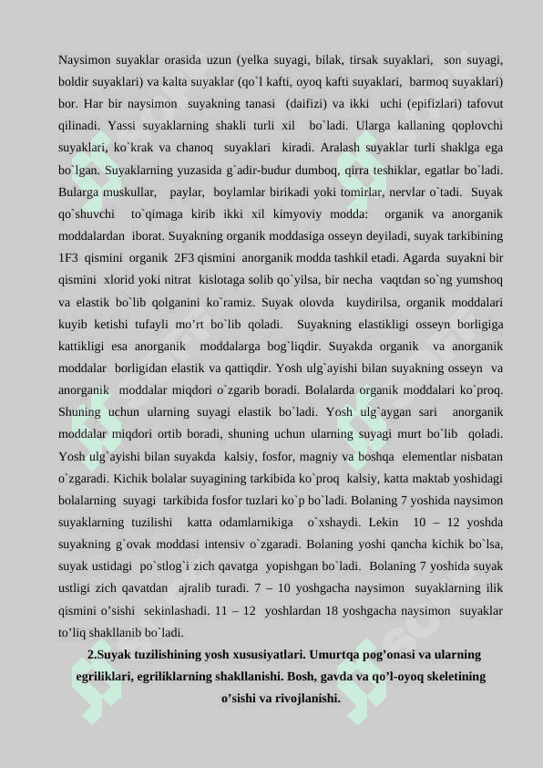 Harakat va koordinatsiyaning ahamiyati. Skletning umumiy tuzilishi 4