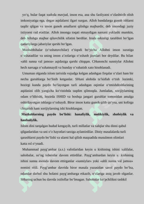 Islоmda Sunniylik, Shialik , Xorijiylik yo‘nalishlari paydo bo‘lishi va qarashlari. 6