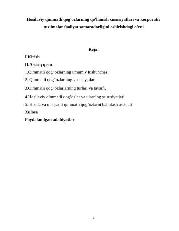 hosilaviy qimmatli qog'ozlarning qo'llanish xususiyatlari va korporativ tuzilmalar faoliyat samaradorligini oshirishdagi ahamiyati