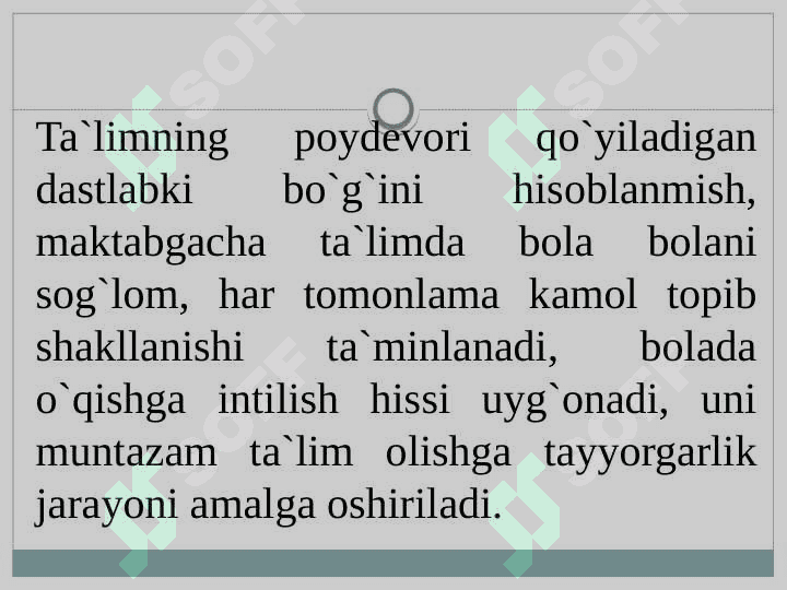 MAKTABGACHA TA’LIM TARBIYANING TASHKIL TOPISHI. 5