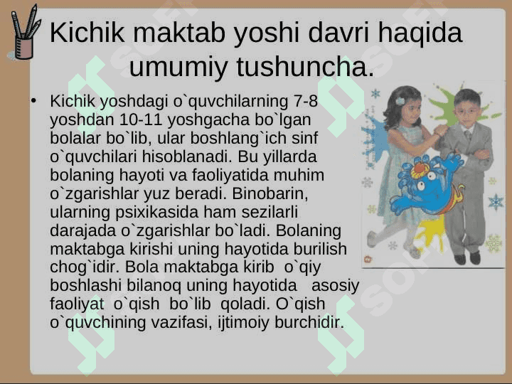 Kichik maktab yoshidagi bola shaxsining rivojlanish xususiyatlari 3