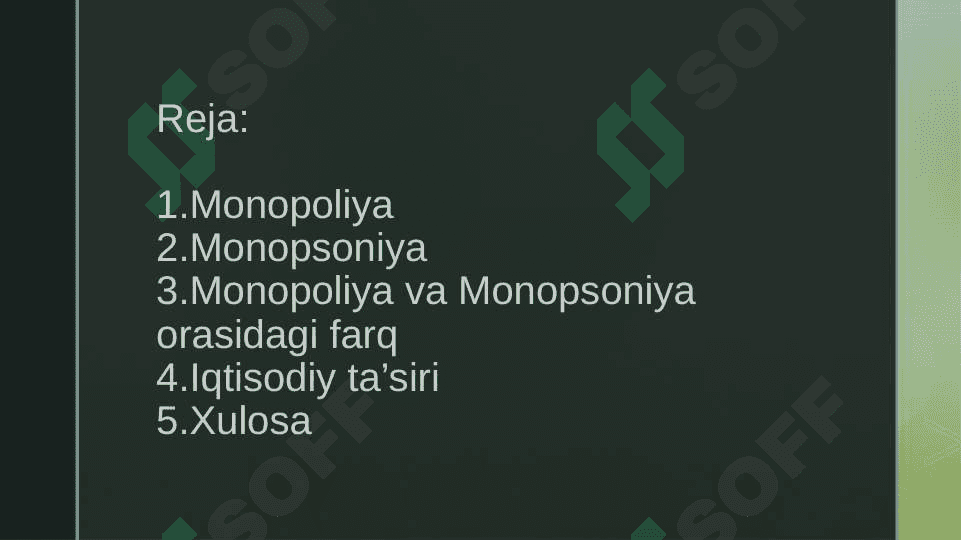 Monopoliya va Monopsoniya 2