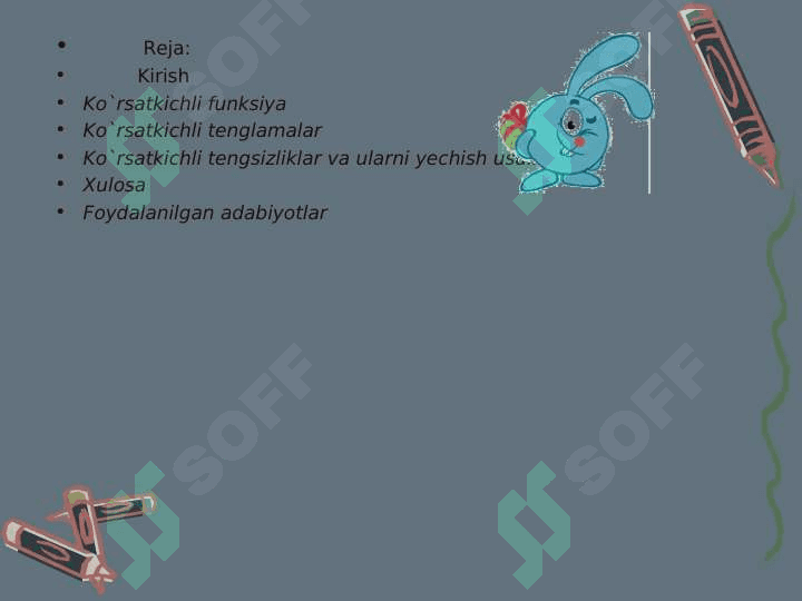 KO`RSATKICHLI FUNKSIYA 2