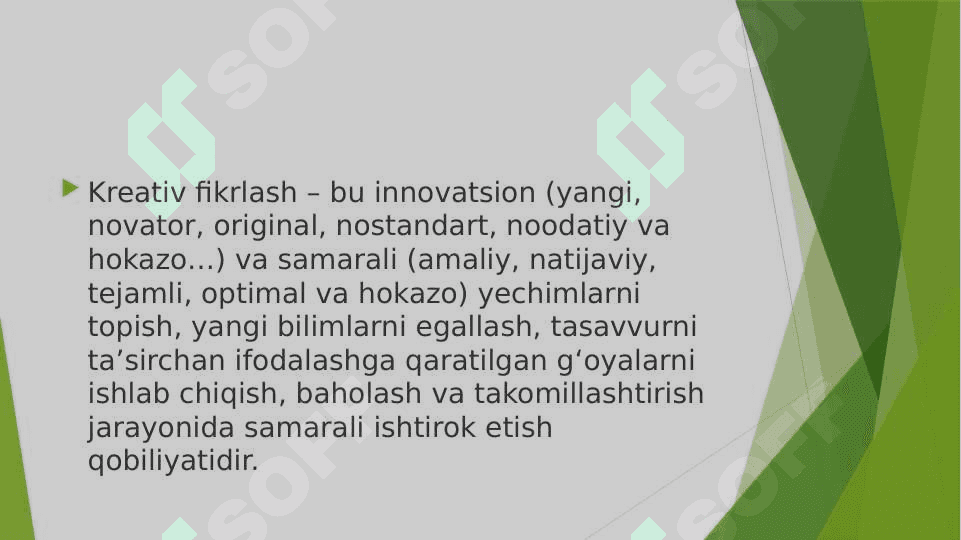 KREATIV VA TANQIDIY FIKRLASH XUSUSIYATLARI 4