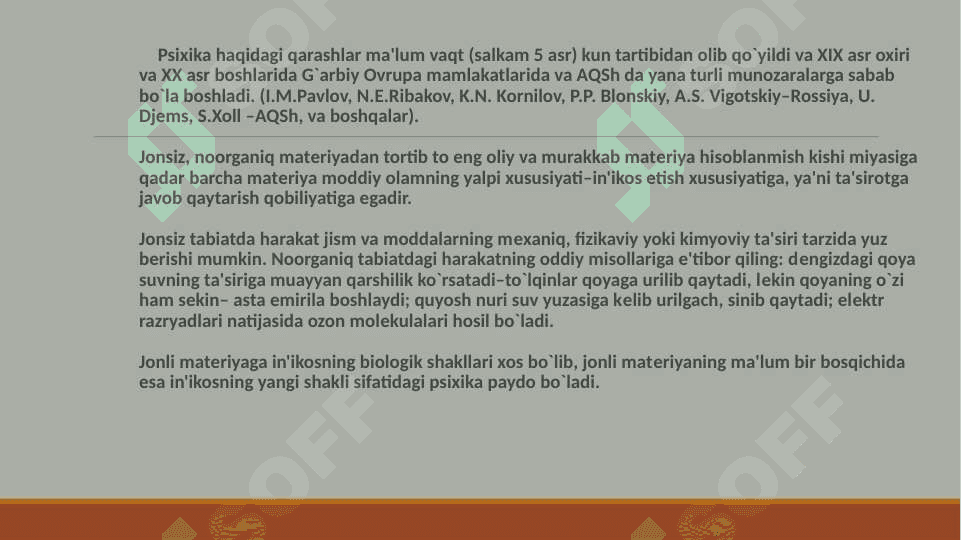 « Inson psixikasining ontogenezda rivojlanishi' 8