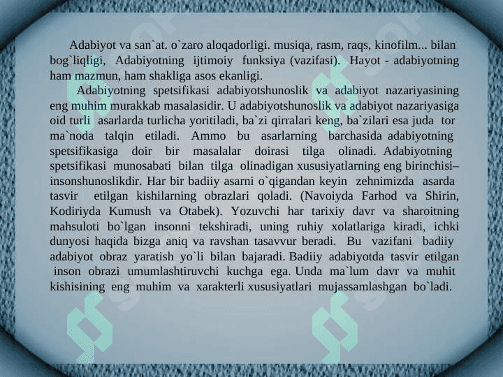 Adabiyotning o’ziga xosligi 2