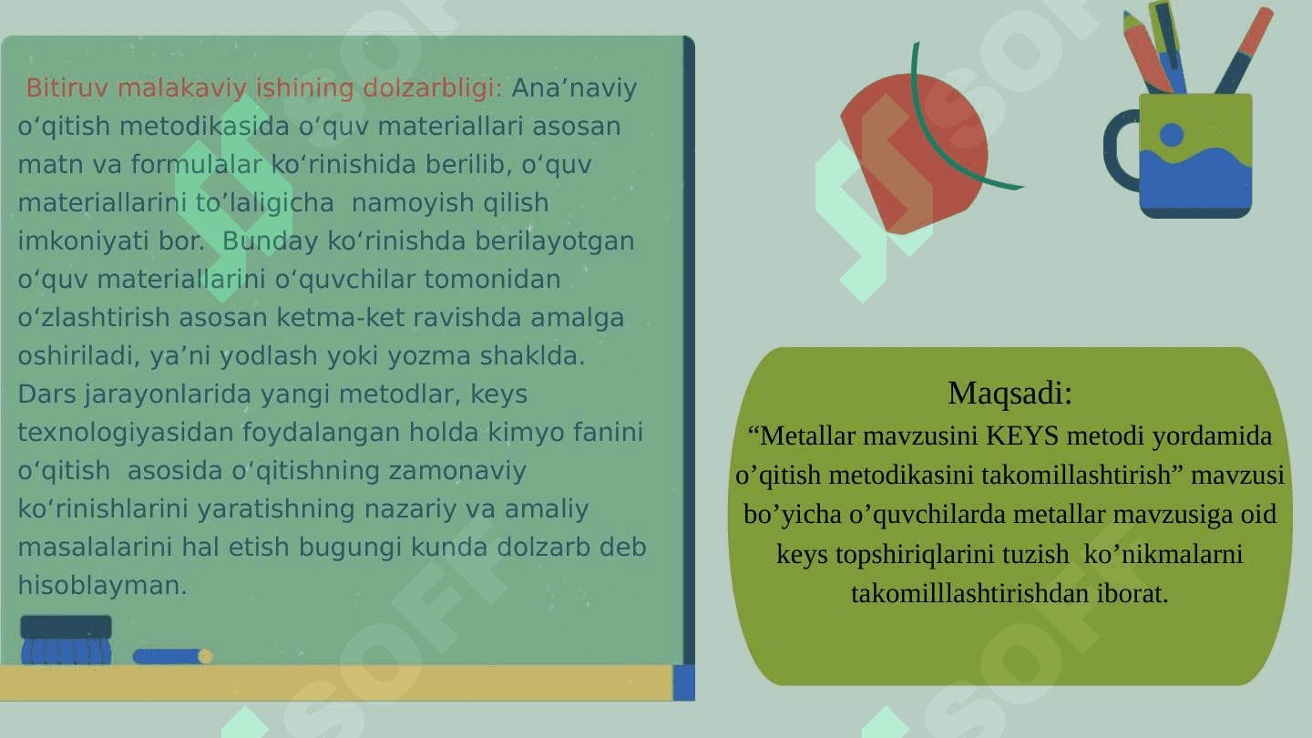 METALLAR MAVZUSINI KEYS METODI YORDAMIDA O’QITISH METODIKASINI TAKOMILLASHTIRISH 3