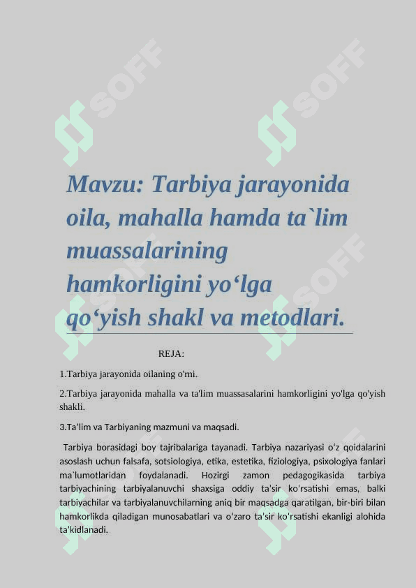 Tarbiya jarayonida oila, mahalla hamda ta`lim muassalarining hamkorligini yo‘lga qo‘yish shakl va metodlari. 2
